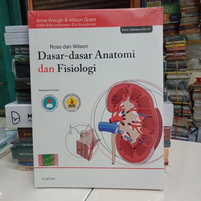 PROMO DASAR DASAR ANATOMI DAN FISIOLOGI ROSS DAN WILSON TERMURAH