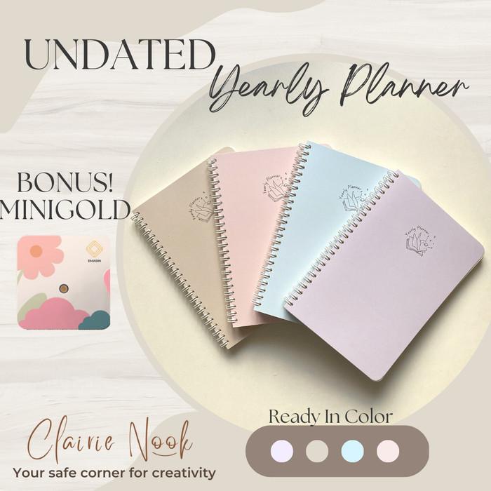 

Clairie Nook Undated Yearly Planner / Jurnal / Journal / Diary Planner
