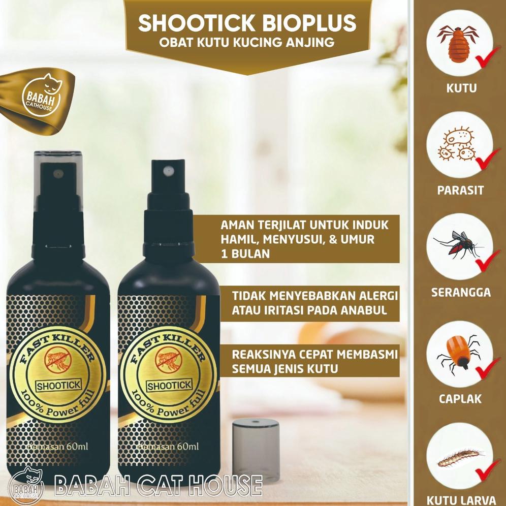 SHOOTICK BIOPLUS SPRAY 60ml Obat Anti Kutu Cat Kucing Anjing Pembasmi Penghilang Ampuh Untuk Parasit