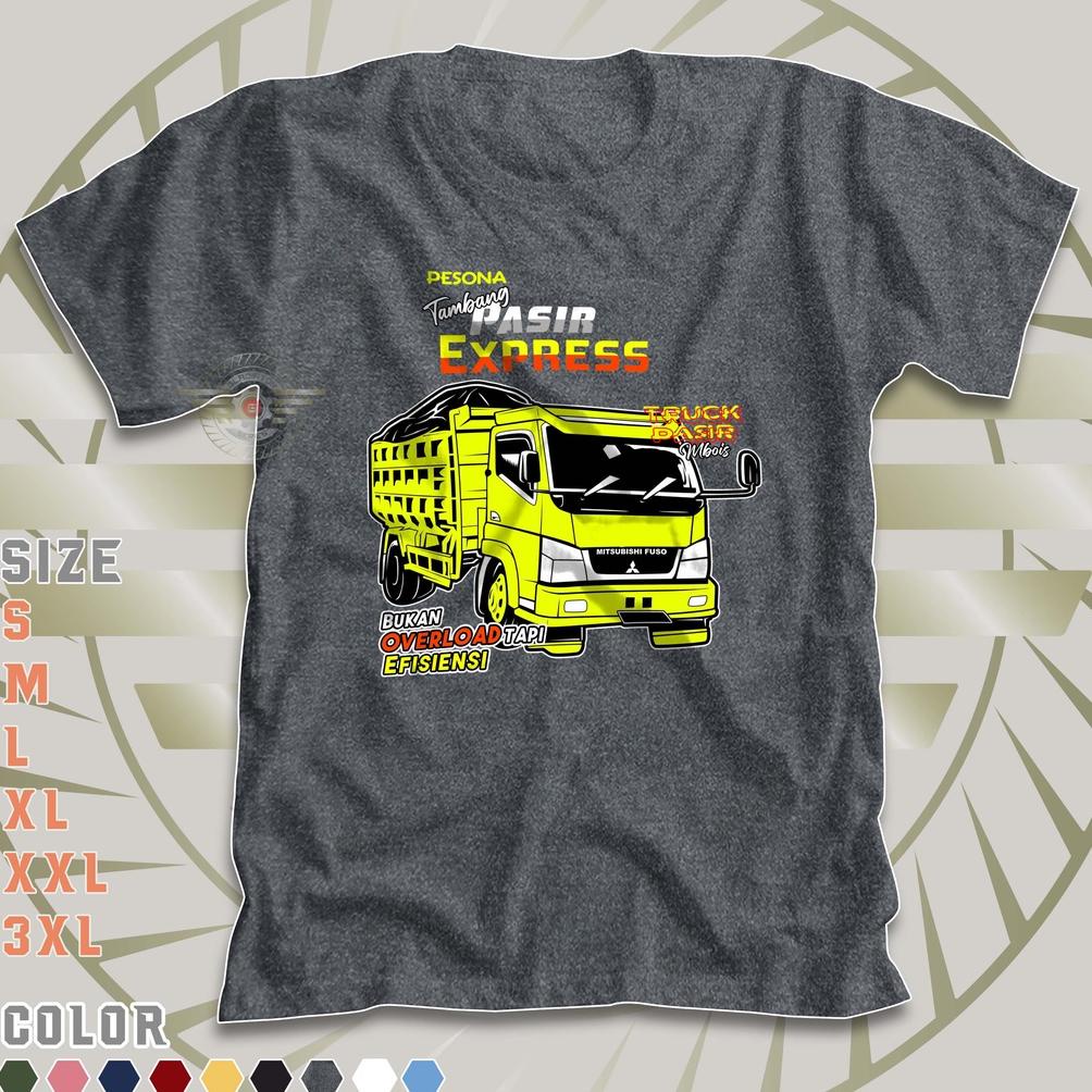 [Kks] Kaos Truk Tambang Pasir Mbois Express | Baju Truck Oleng Rebecca | Driver Muda Indonesia Cante