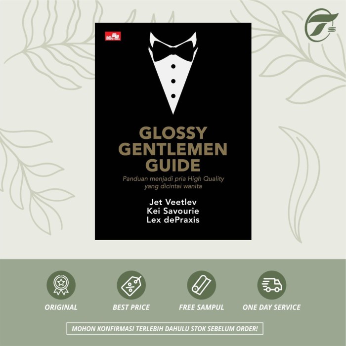 PROMO BUKU GLOSSY GENTLEMAN GUIDE - JET VEETLEV,KEI SAVOURIE,LEX DEPRAXIS TERMURAH