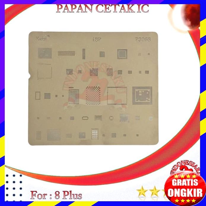 Plat Cetakan Ic Iphone 8 Plus Kaisi Original New