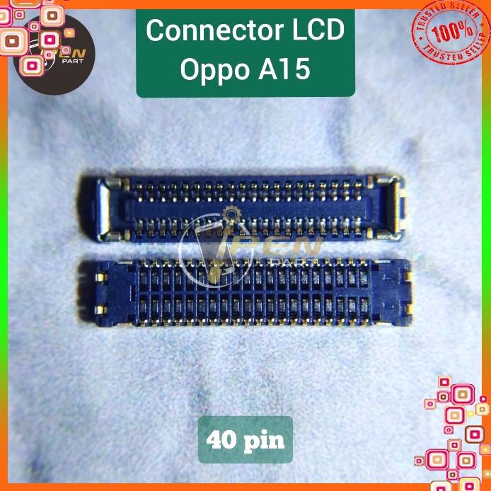 Konektor Lcd Oppo A15 Original Connector Socket Fpc