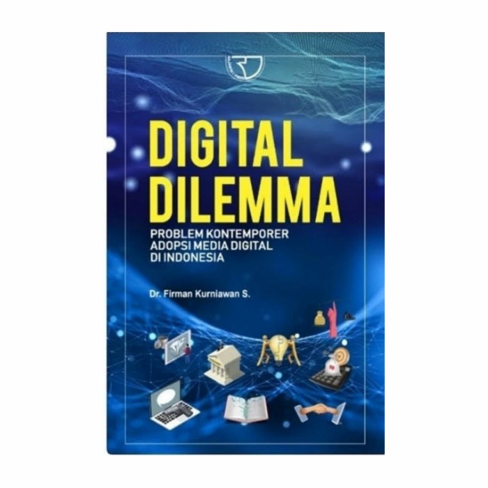 

NEW Digital Dilemma Terjerat Pada Ilusi Dunia Penuh Kesempurnaan