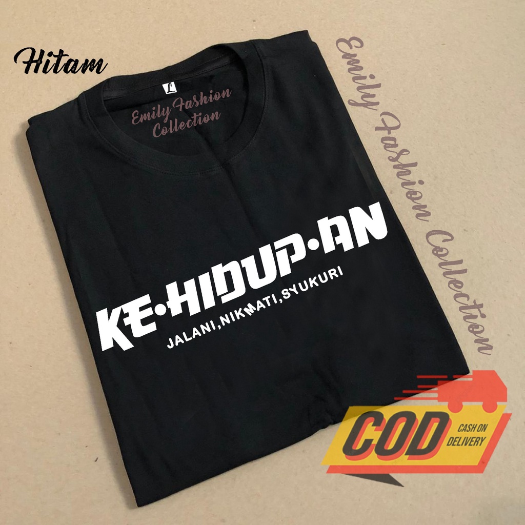KAOS KEHIDUPAN.JALANI,NIKMATI,SYUKURI//COCOK PRIA&WANITA