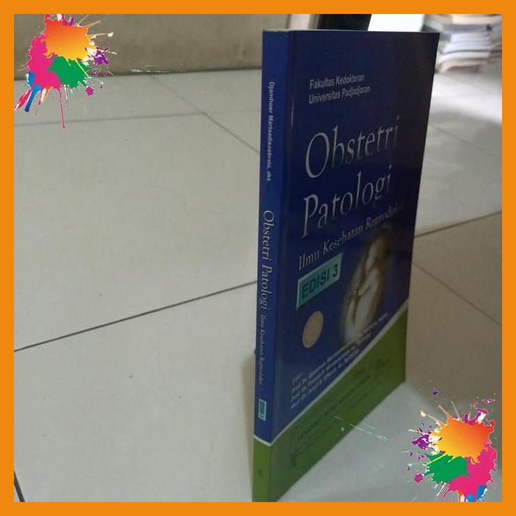 

original buku obstetri patologi ilmu kesehatan reproduksi edisi 3 [fany]