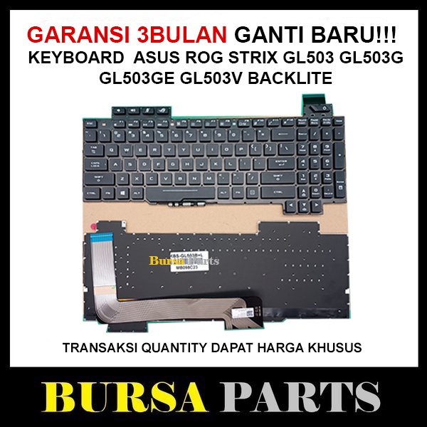 Keyboard Laptop Asus ROG Strix GL503 GL503g GL503ge GL503v GL503vd GL503vm Backlite