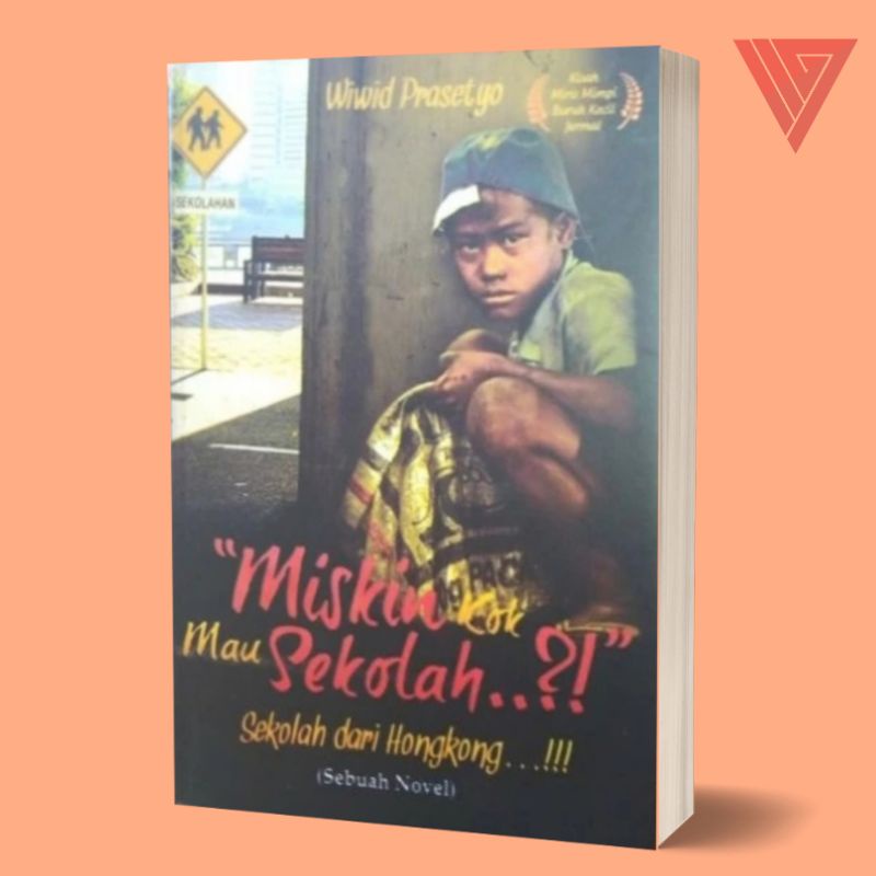 Iyig - Buku Miskin Kok Mau Sekolah - Wiwid Prasetyo - Novel Remaja - Novel Perjuangan - Novel - Diva