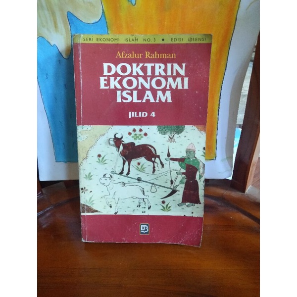 Buku DOKTRIN EKONOMI ISLAM Jilid 4 Oleh Alzalur Rahman