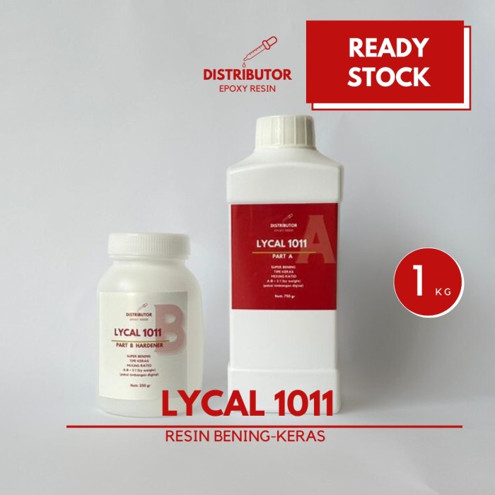 Resin Bening Lycal Keras - Lycal 1011 - 1 Kg