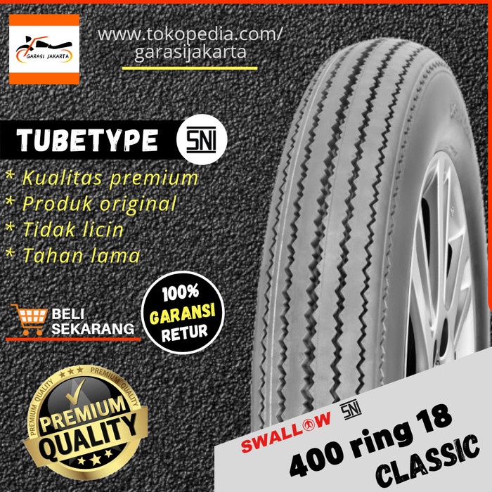 BAN LUAR MOTOR SWALLOW 400-18 RING 18 SB-135 CLASSIC SWALLOW ORIGINAL BEST QUALITY