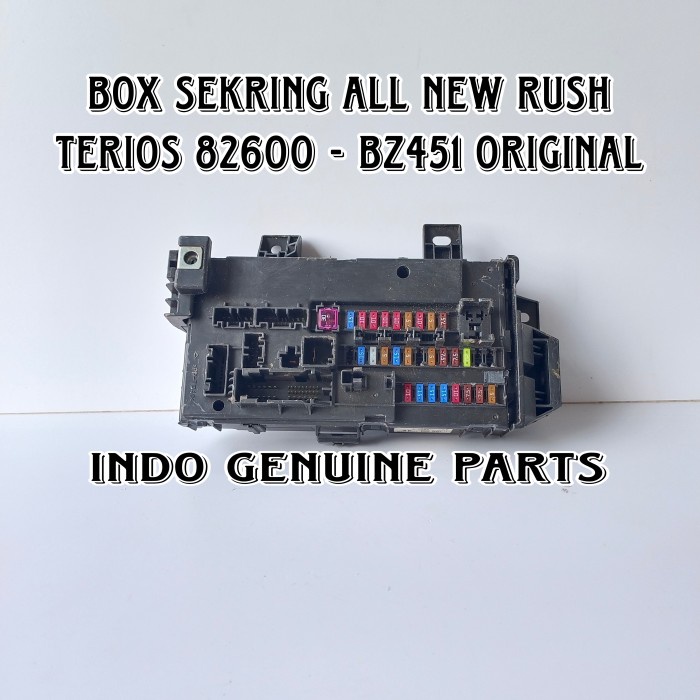 Box Sekring Toyota All New Rush Terios 82600-BZ451 original