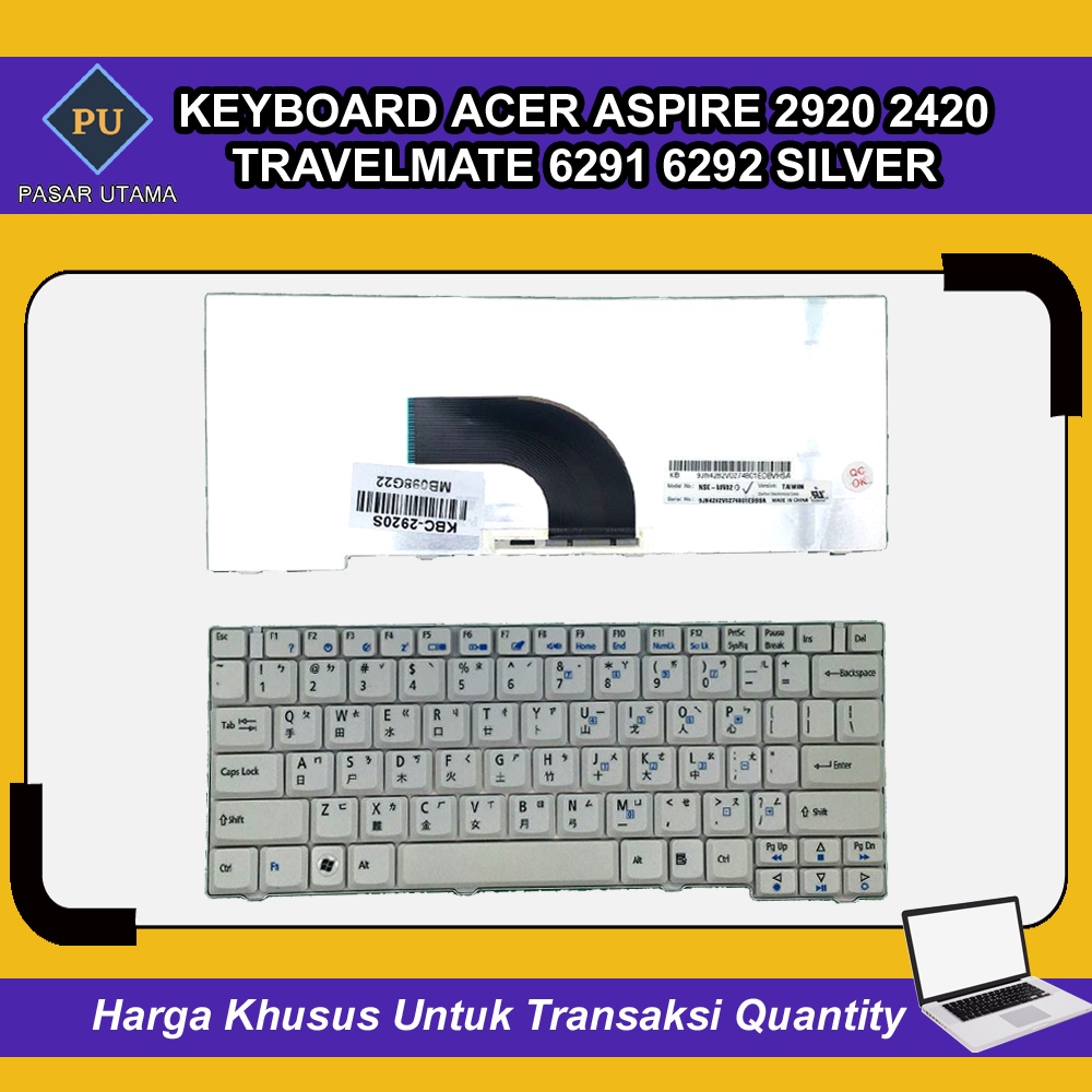 Keyboard Laptop Acer Aspire 2920 2420 Travelmate 6291 6292 Silver