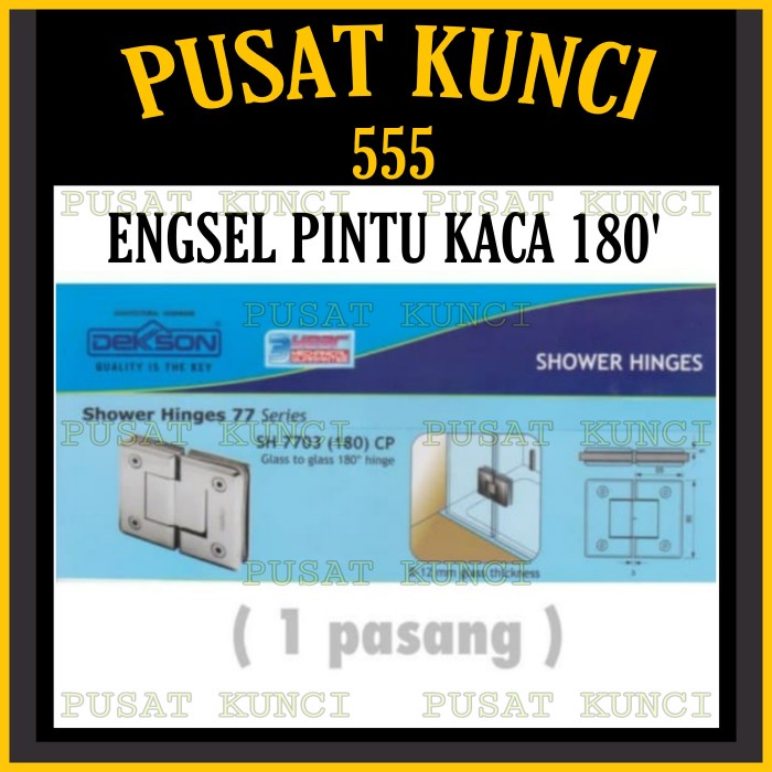 [Ori] Engsel Shower Dekson Sh7703 180'/Engsel Pintu Kaca-Kaca 180 Derajat Limited