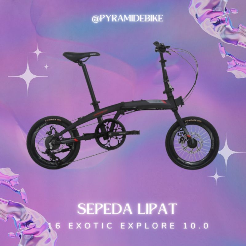 SEPEDA LIPAT 16 EXOTIC EXPLORE 10.0