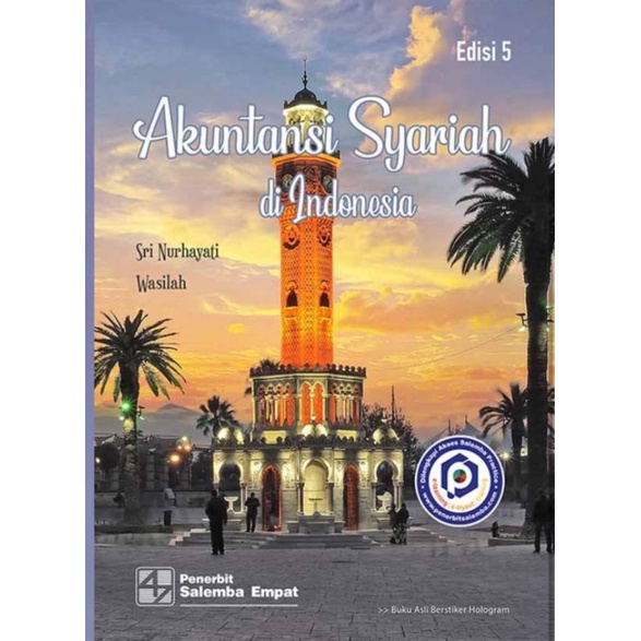 

Akuntansi Syariah di Indonesia edisi 5 by Sri Nurharyati Wasilah