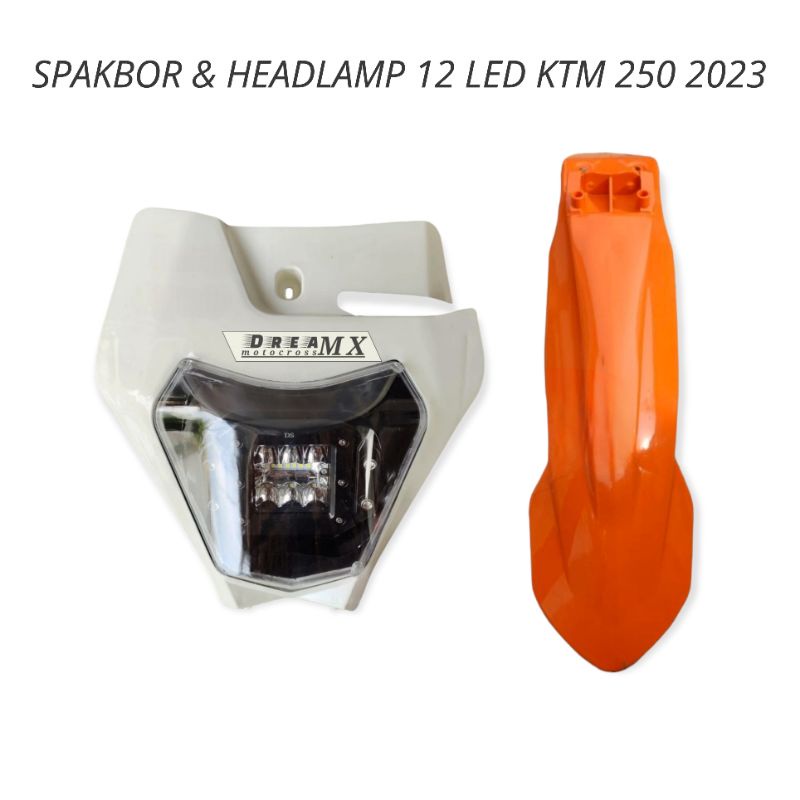 Headlamp lampu depan Ktm 250 12 led dan Spakbor depan Ktm 250 2023 set Supermoto klx bf Dtracker crf