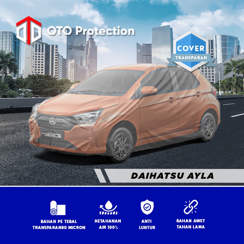 Cover Mobil Transparan Daihatsu Ayla