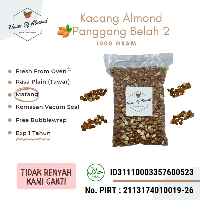 

Kacang Almond Panggang (Belah 2) Ukuran 1kg