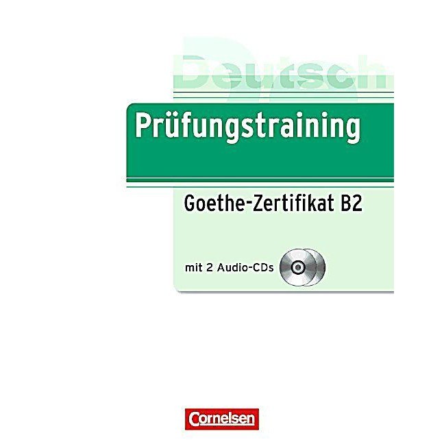 

Prufungstraining Daf: Goethe-Zertifikat B2 - Ubungsbuch MIT