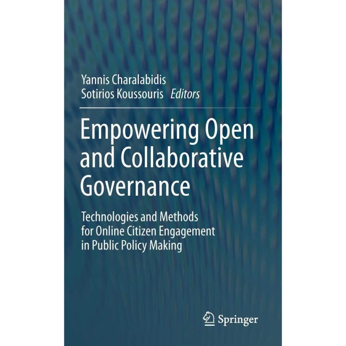 

Empowering Open and Collaborative Governance: Technologies and Metho