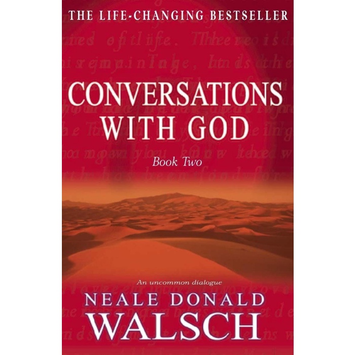 

Conversations With God An Uncommon Dialogue Book 2 Neale Donald Walsch