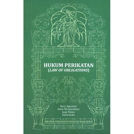

HUKUM PERIKATAN (LAW OF OBLIGATIONS) Prof. Dr. Rosa Agustina, SH, MH