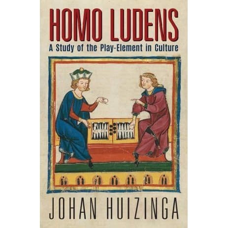 

Homo Ludens: A Study of the Play-Element in Culture Johan Hui