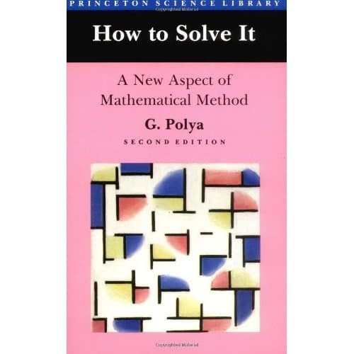 

How to solve it; a new aspect of mathematical method [2d ed] - Princ