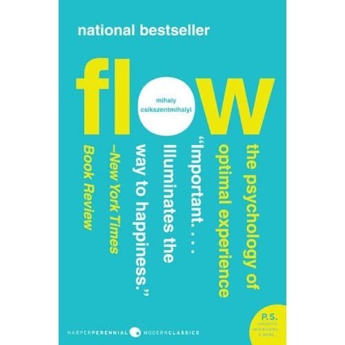 

flow The Psychology of Optimal Experience Mihaly Csikszentmihalyi