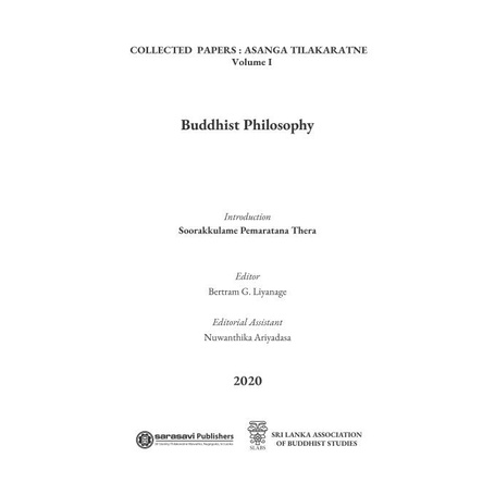 

Buddhist Philosophy [1] - Collected Papers: Asanga Tilakaratne