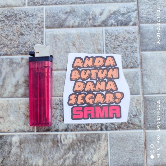 

Terlaris - Stiker Kata Quote Lucu Anda Butuh Dana Sama Humor Vinyl Motor Laptop