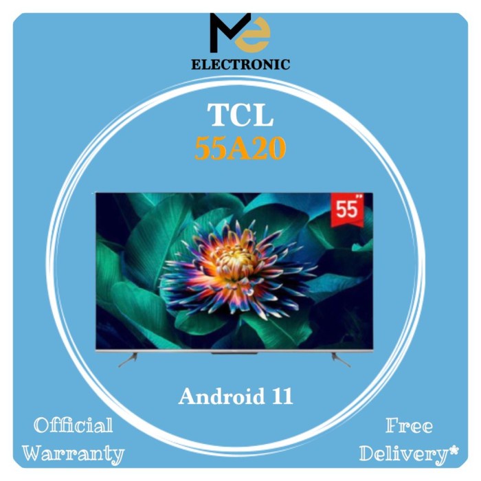 ✨New Android Tcl 55 55A20 Android 11 Tcl Uhd 4K Smart Tv Android 55A20 Tcl Terbatas