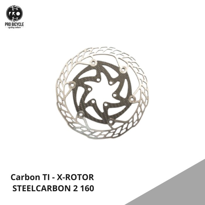 ✨Original Carbon Ti - X-Rotor Steelcarbon 2 160 Berkualitas