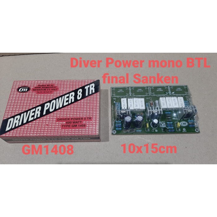 "'''] GM Kit Driver Power Mono 600w BTL Final sanken Driver 8 TR GM 1408