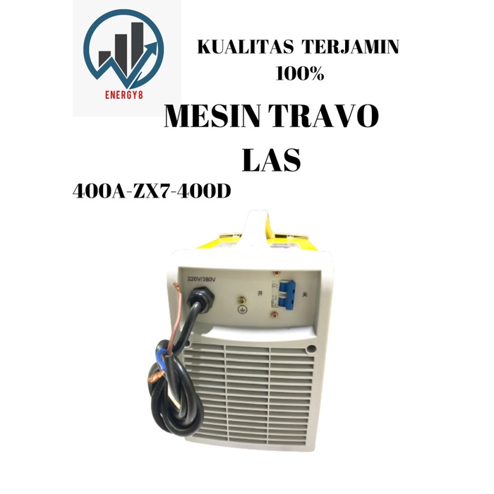 [Original] Mesin Travo Las 400A-Zx7-400D Terbaru