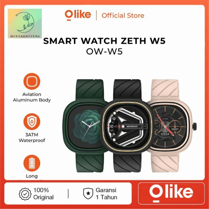 OLIKE SMARTWATCH ZETH W5 JAM TANGAN PINTAR 3ATM WATERPROOF LONG BATERY