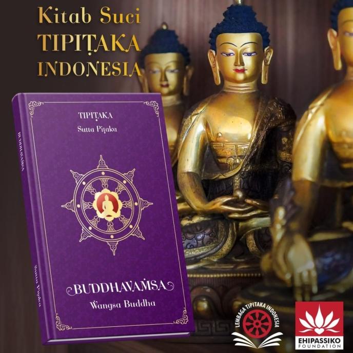 KITAB SUCI TIPITAKA BUDDHAVAMSA