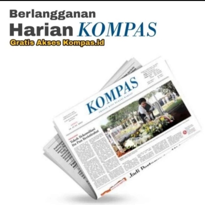 BERLANGGANA KORAN KOMPAS 1 BULAN FREE KOMPAS DIGITAL