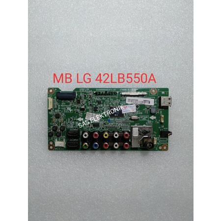 Part MB MOTHERBOARD MAINBOARD MESIN TV LED LG 42LB550A 42LB550 A 42LB 550A