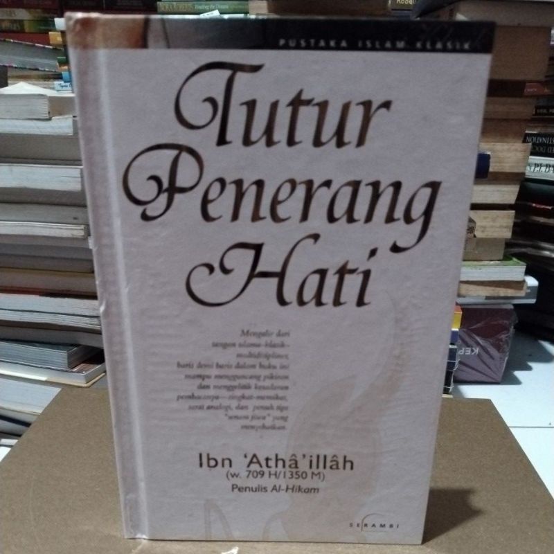 Buku original TUTUR PENERANG HATI by Ibn Atha Illah