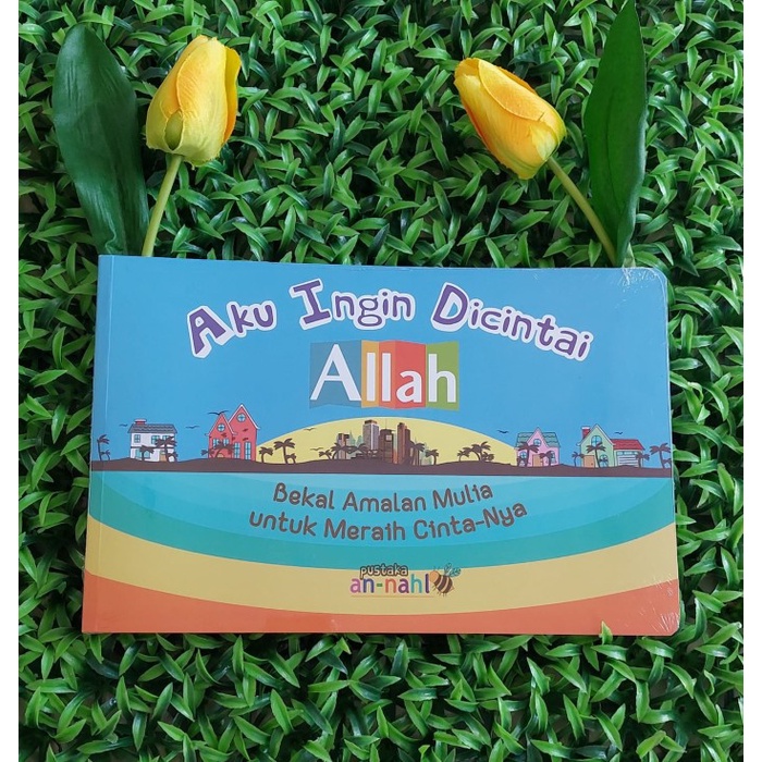 

Harga!! Aku Ingin Dicintai Allah Buku Edukasi Anak Muslim