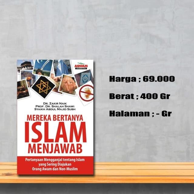 

Buku Mereka Bertanya Islam Menjawab