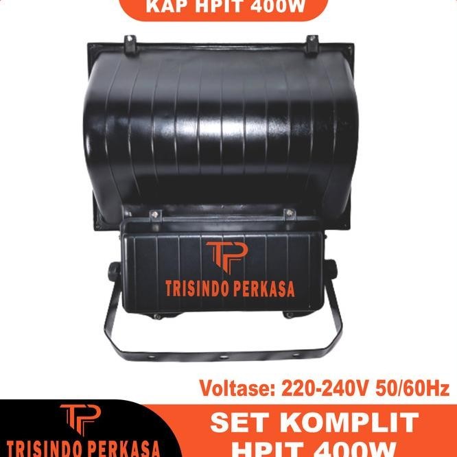 Kap Lampu Sorot Hpit 400W 400 Watt Komplit Set Lampu Tembak