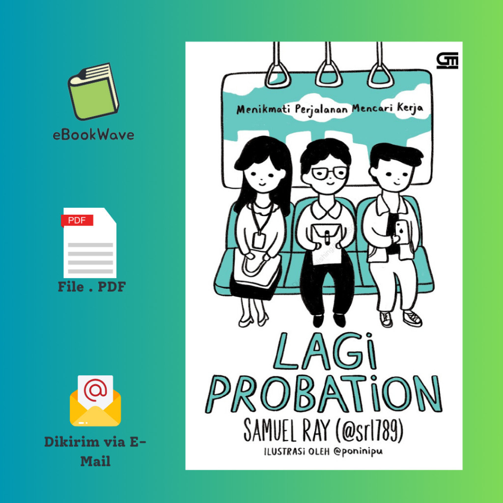 

Lagi Probation Menikmati Perjalanan Mencari Kerja By Samuel Ray Book BEST SELLER (Bahasa Indonesia)