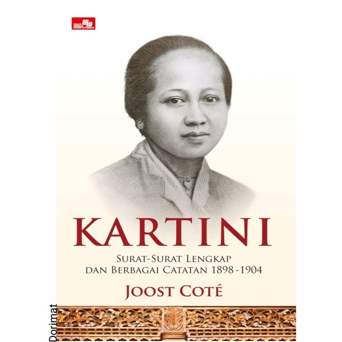 

[Baru] Buku Kartini Surat-Surat Lengkap Dan Berbagai Catatan 1898-1904 Diskon
