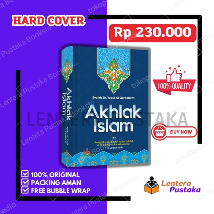 

[Baru] Akhlak Islam Buku Islami Syaikh Yusuf Al Qaradhawi Hard Cover Original Limited