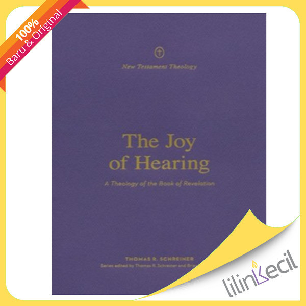 

[Baru] Buku The Joy Of Hearing - Thomas R. Schreiner Brian Rosner Limited