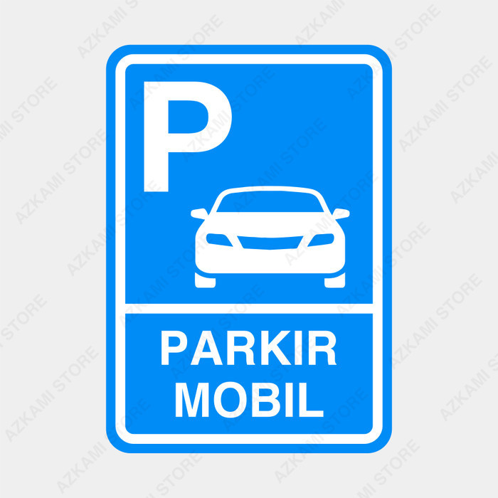 

Rambu Parkir Mobil 35Cm X 50Cm - Plat Alumunium