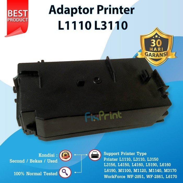 Adaptor Printer Epson L1110 Bekas Like New, Power Supply Epson L3110, Best